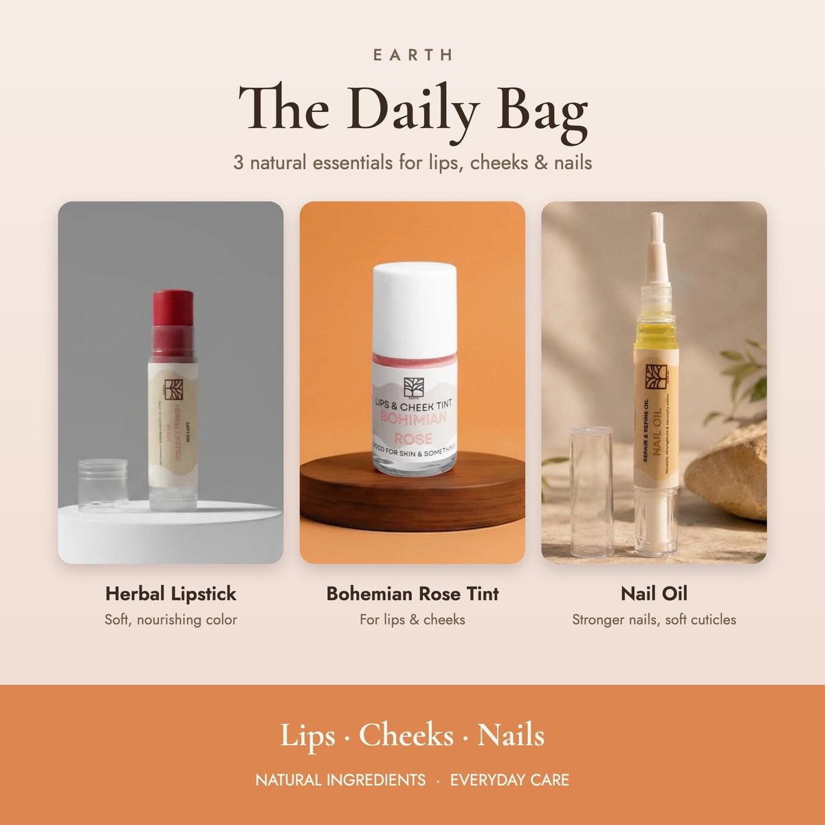 Earth Daily Bag beauty kit - herbal lipstick, Bohemian Rose lip and cheek tint and nail oil