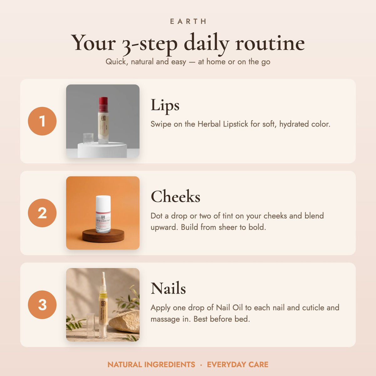 3-step daily beauty routine for lips, cheeks and nails with the Earth Daily Bag